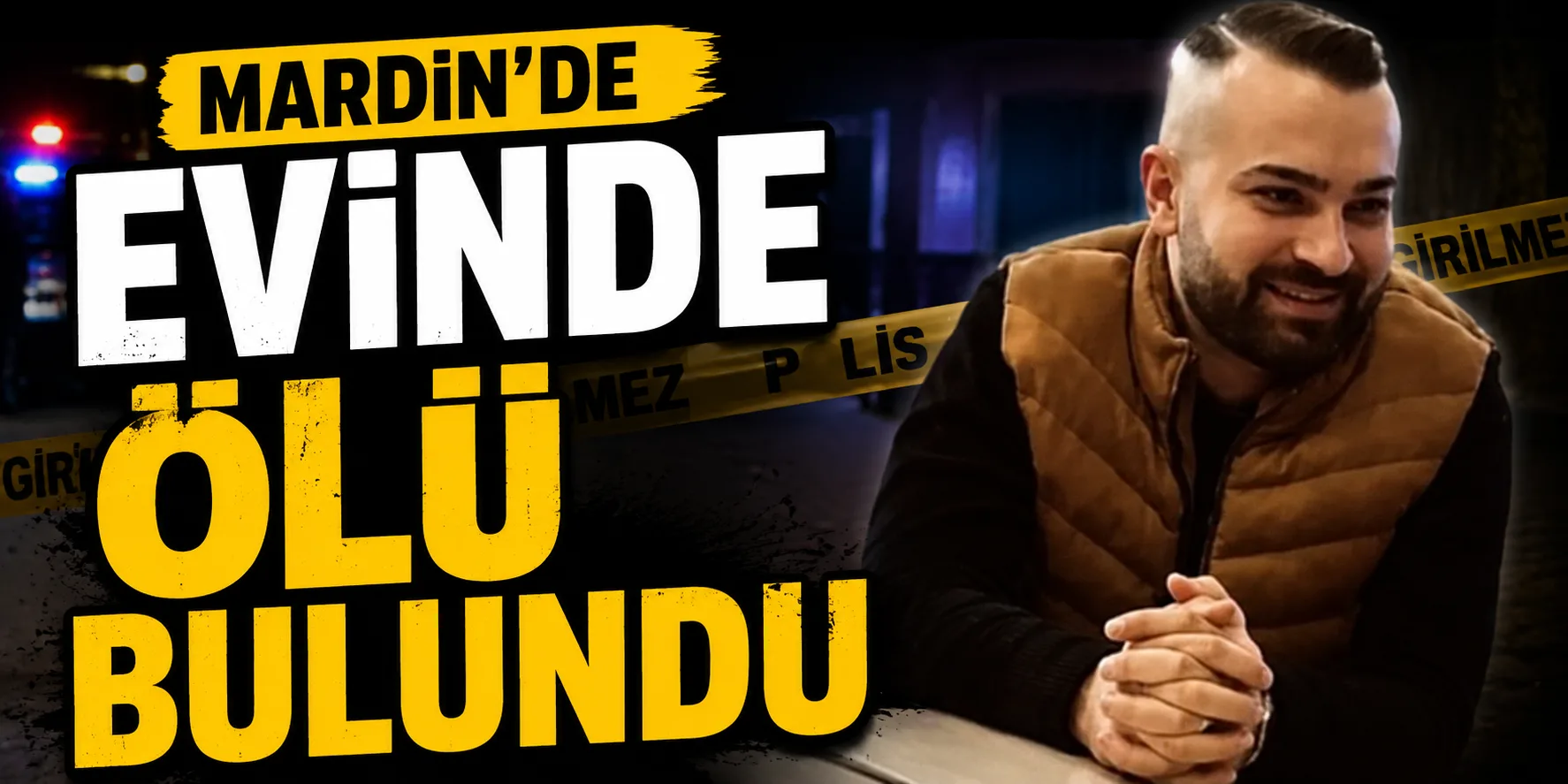 Mardin'de Evinde ölü bulundu