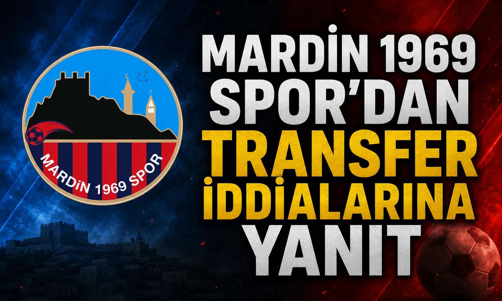 Mardin 1969 Spor’dan Transfer İddialarına  Yanıt