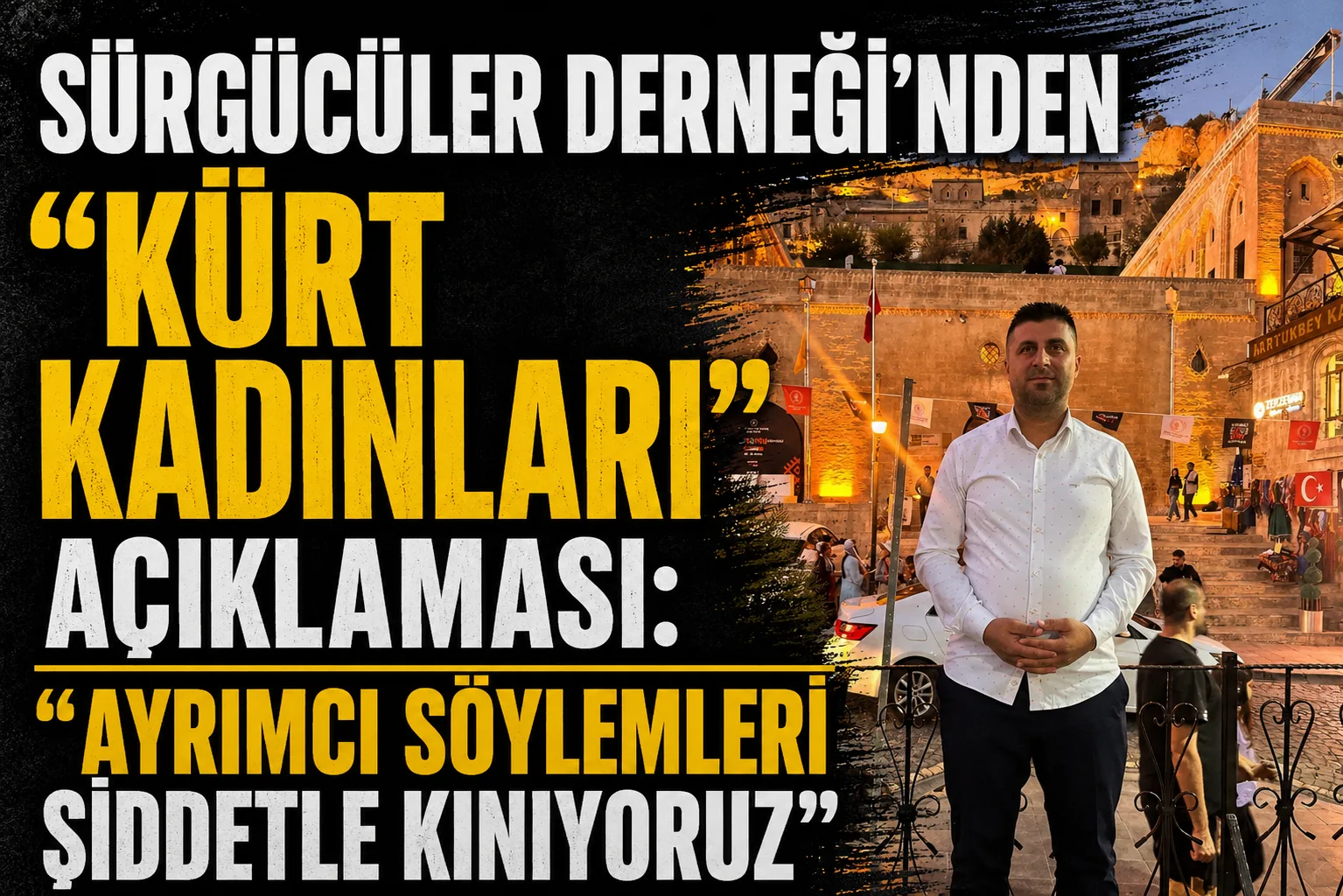 Sürgücüler Derneği’nden "Kürt Kadınları" Açıklaması: "Ayrımcı Söylemleri Şiddetle Kınıyoruz"