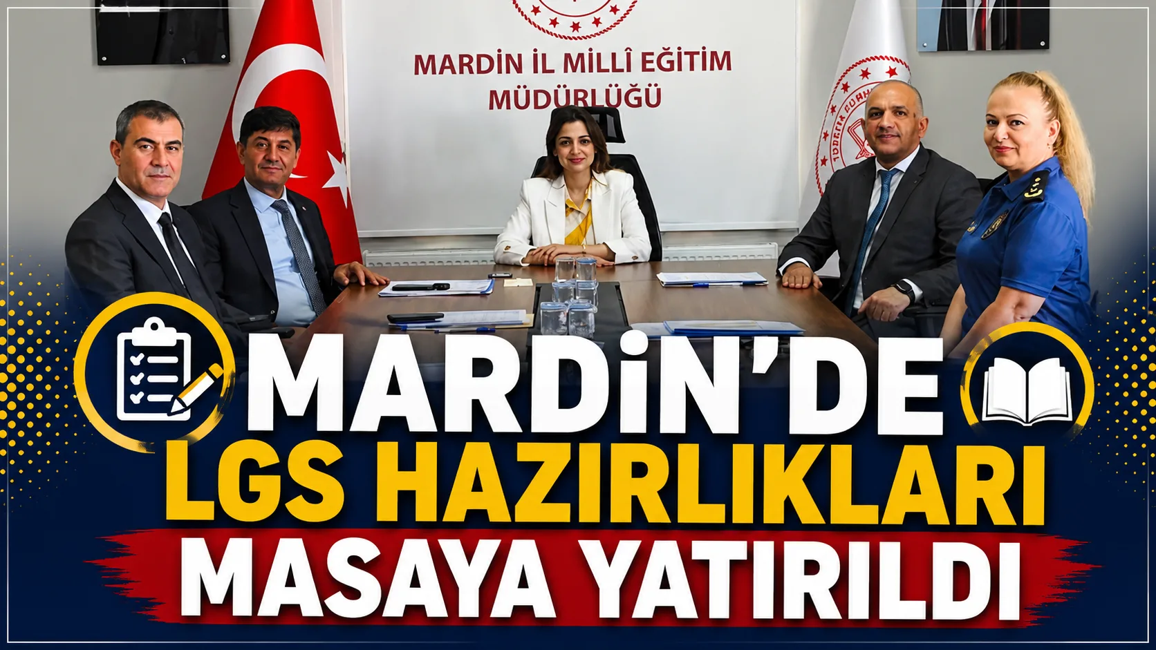 Mardin’de, 13 Haziran 2026 tarihinde gerçekleştirilecek Liselere Geçiş Sistemi (LGS) kapsamındaki Merkezî Sınav öncesinde hazırlık ve koordinasyon çalışmaları değerlendirildi.