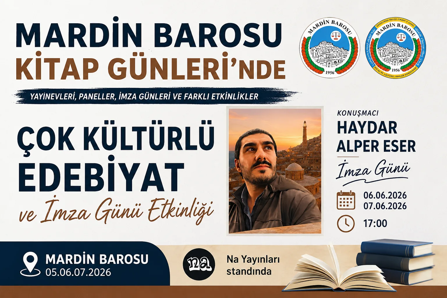 ​Mardin Barosu Kitap Günleri’nde Çokkültürlü Edebiyat ve İmza Günü Etkinliği